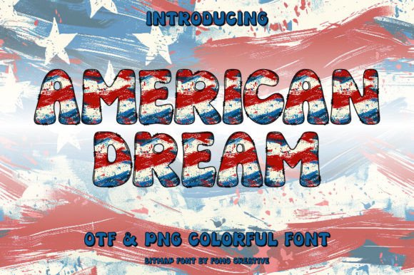 American Dream Font: Vibrant & Engaging