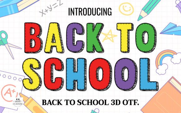 Back to School 3D: A Color Font That Brings Joy to Branding