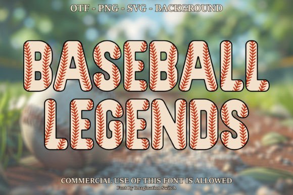 Baseball Legends Font for Business