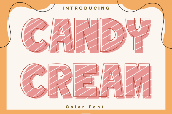 Candy Cream Font for Business