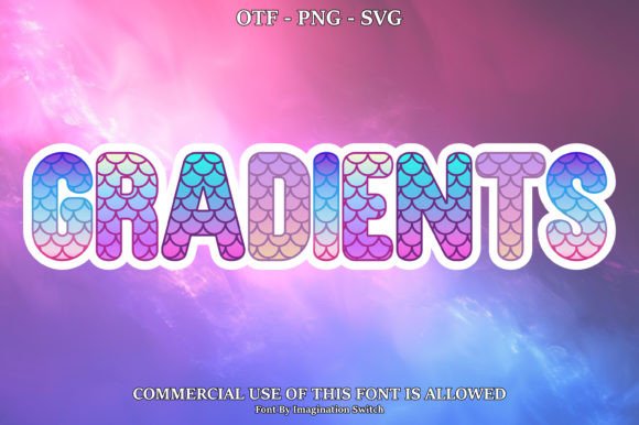 Gradients: A Colorful Font for Creative Makers