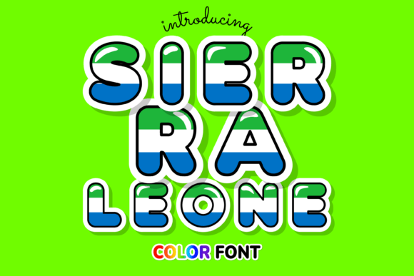Sierra Leone Font: A Bold Typographic Statement
