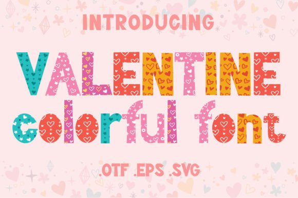 Valentine Colorful Font Adds Love to Your Typography
